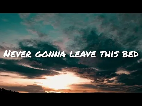 Download MP3 Maroon 5 - Never gonna leave this bed (Lyrics)