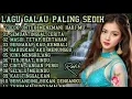 Download Lagu PALING BANYAK DI CARI ‼️ALBUM LAGU GALAU NOSTALGIA | ENAK BUAT SANTAI 🔥🎼🎧