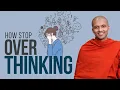 Download Lagu How Stop Over Thinking  | Buddhism In English