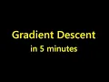 Gradient Descent explained in 5 minutes