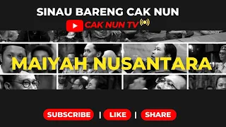 Download Sinau Bareng Cak Nun | Kenduri Cinta Bareng Anies Baswedan MP3