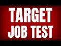 How to Pass Target Assessment Test - Questions and Answers with Solutions