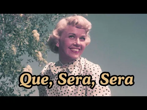Download MP3 Doris Day - Que Sera, Sera (1956) with Lyrics