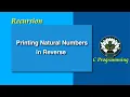 Recursion Printing Natural Numbers in Reverse
