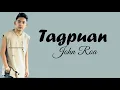 John Roa - Taguan (Lyric video)