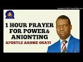 Download Lagu 1 Hour Prayer for Power And Anointing with Apostle Arome Osayi