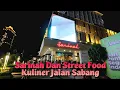Download Lagu Malam Minggu Di Sarinah Dan Street Food Kuliner Jalan Sabang