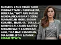 Download Lagu SUAMIKU TAK TAHU PENDAPATANKU 2 MILYARD - DIA MENIKAH LAGI SAAT AKU SEDANG SAKIT LALU DIA MENYESAL..