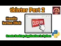 Python GUI Creation Tkinter Library Desktop Application using Python Part 2
