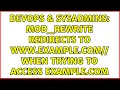DevOps SysAdmins mod - rewrite redirects to www example com when trying to access example com