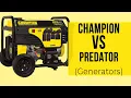Champion vs Predator Generators Comparison Weighing Their Pros and Cons Which One Should You Buy