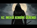 Download Lagu Hz. Mehdi (as) kendini öğrendi!