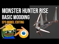 Monster Hunter Rise Modding Series - Ep3 Model Editing