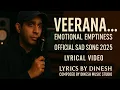 Download Lagu वीराना... Emotional Emptiness | Official Sad Song 2025 | Lyrical Video | Dinesh Music Studio