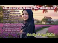 Lagu SLOW ROCK MALAYSIA PILIHAN TERBARU 😭 Lagu Patah Hati Paling Viral