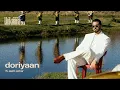 Download Lagu Maanu - doriyaan (feat. Asim Azhar) (prod. Talal Qureshi) (Official Lyric Video)