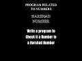 Check if a Number is a Harshad Number in Java Java Number Programs Logic Ladder