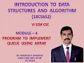 34 - Program to Implement Queue Using Array