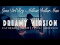 Download Lagu Lana Del Rey - Million Dollar Man - [ SLOWED + REVERB ]  Dreamy Version