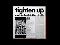 Archie Bell & The Drells - Tighten Up Pt 1 & 2  1968