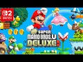 Lagu New Super Mario Bros. U Deluxe - Switch 2 Edition (100%)