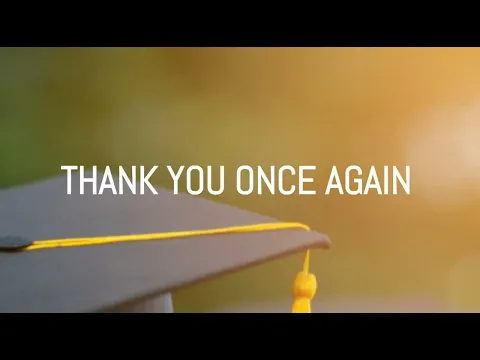 Download MP3 Thank You Once Again Lyrics (Graduation Song)