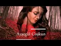 Ayşegül Coşkun - Gelevera Deresi (Koyverdun Gittun Beni)