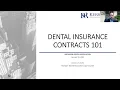 Dental Insurance Contracts 101
