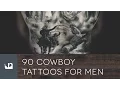 90 Cowboy Tattoos For Men
