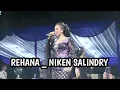 Lagu REHANA - NIKEN SALINDRY MAYANGKARA GROUP