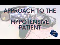Approach to the Hypotensive Patient