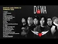 Download Lagu FULL ALBUM DEWA 19 TAHUN 2025 | DEWA 19 TERBARU VIRAL SPOTIFY | LAGU TANPA IKLAN