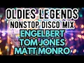 Download Lagu Oldies Legends Nonstop Disco Mix - Engelbert Humperdinck, Tom Jones, Matt Monro