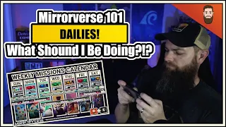 Mirrorverse 101 Dailies What Should You Be Doing Disney Mirrorverse