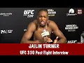 Jailin Turner speaks on his 39 second KO win over Kaue Fernandes at UFC 330