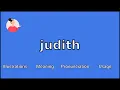 JUDITH - Meaning and Pronunciation