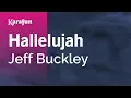 Download Lagu Hallelujah - Jeff Buckley | Karaoke Version | KaraFun