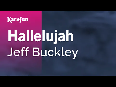 Download MP3 Hallelujah - Jeff Buckley | Karaoke Version | KaraFun