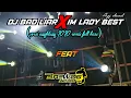 DJ BAD LIAR x IM LADY BEST feat BREWOG AUDIO (versi angklung 2020 remix full bass).