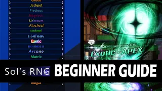 SOLS RNG BEGINNERS GUIDE Sol s RNG