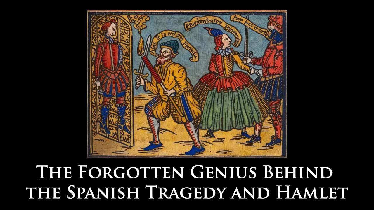 The Forgotten Genius Behind The Spanish Tragedy and Hamlet