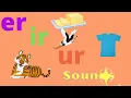 ESL Learning Phonics I R-Controlled Vowels I er ir ur