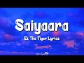 Download Lagu Saiyaara (Lyrics) | Ek Tha Tiger | Salman Khan, Katrina Kaif, Mohit Chauhan, Tarannum Malik
