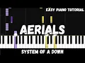 Download Lagu System of a Down - Aerials (Easy Piano Tutorial)
