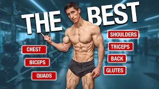 The ONLY Exercises You Need to Be Jacked EVERY MUSCLE
