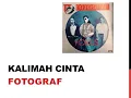 Download Lagu Kalimah Cinta - Fotograf