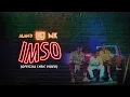 Download Lagu Lil J, Alan D \u0026 MK (K-Clique) - IMSO [Official Lyric Video]