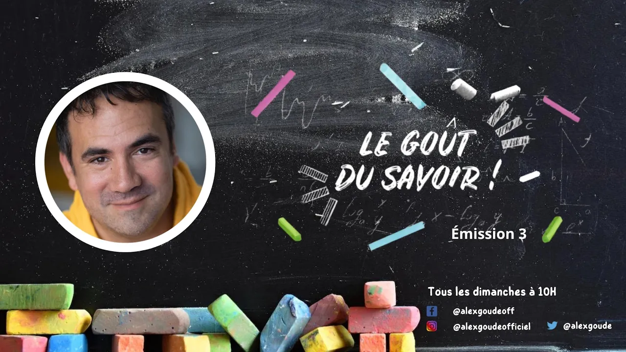 Le goût du savoir - Emission 3 avec Laetitia Barlerin