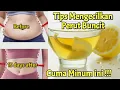 Download Lagu TIPS MENGECILKAN PERUT DENGAN CEPAT / KECILKAN PERUT BUNCIT DENGAN CEPAT / MANFAAT LEMON DAN MADU