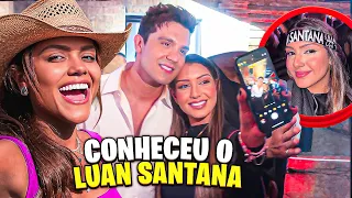 LEVEI A NATY PRA CONHECER O LUAN SANTANA!!!